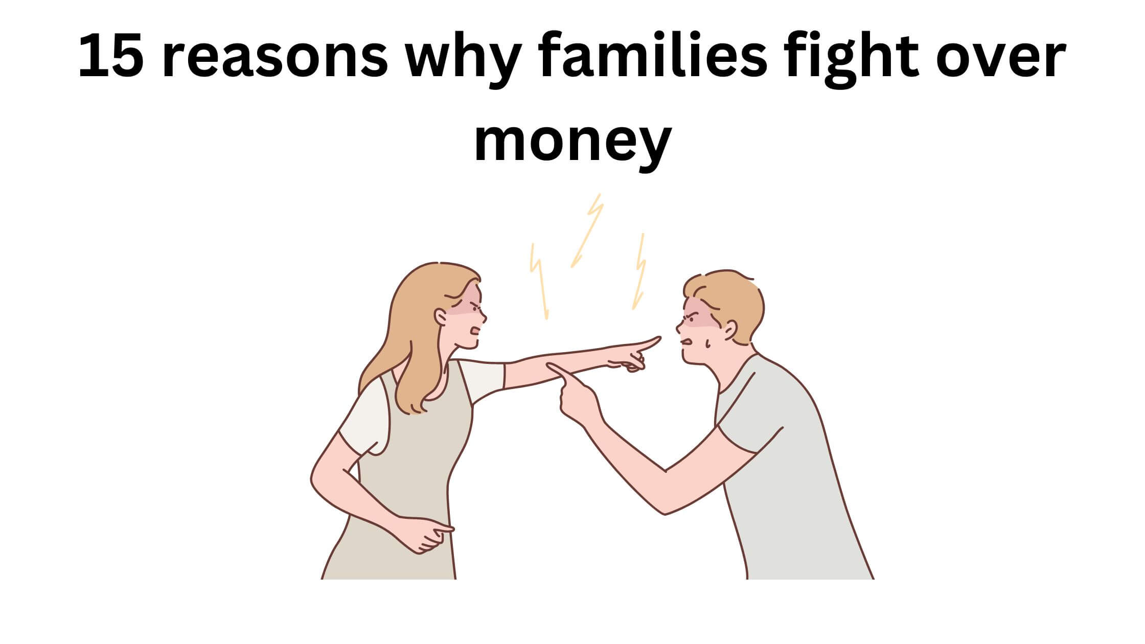 Why families fight over money